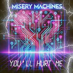 You'll Hurt Me