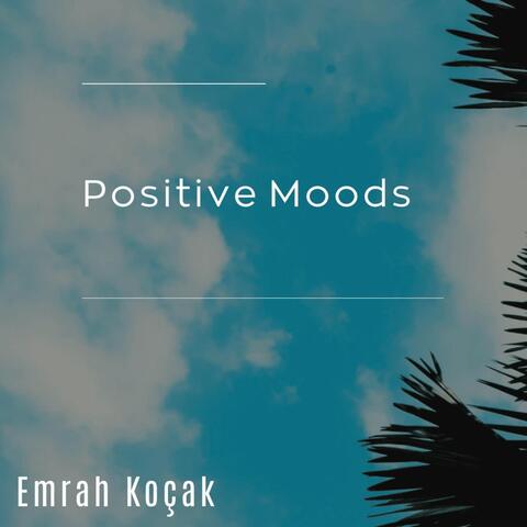 Positive Moods