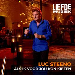 Als Ik Voor Jou Kon Kiezen (Uit Liefde Voor Muziek)