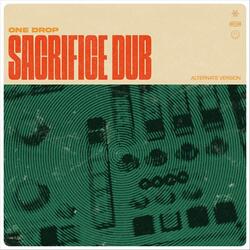 Sacrifice Dub (Alternate)