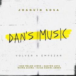 Quiero volver a empezar (feat. Iván Melon Lewis, Gastón Joya, Naíma Acuña, Elías Daniel Abreu, Shachar Elnatan & Otto Santana)