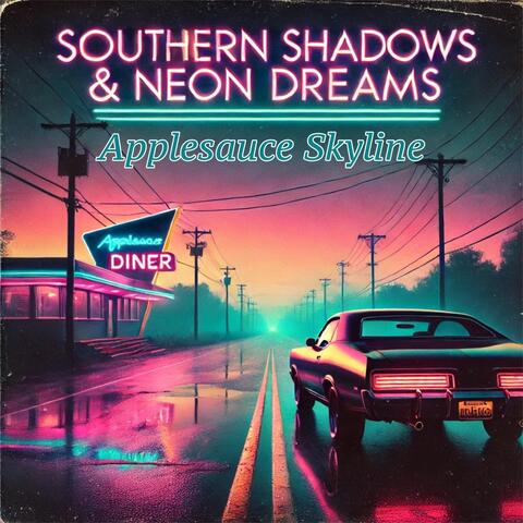 Southern Shadows & Neon Dreams