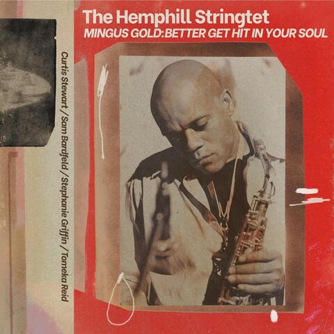 Mingus Gold: Better Get Hit in Your Soul