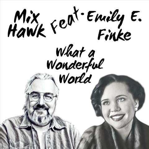 What a Wonderful World (feat. Emily E. Finke)