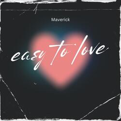 Easy to Love