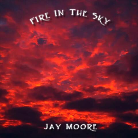 Fire In The Sky
