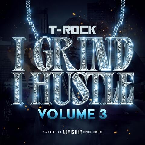 I Grind, I Hustle 3