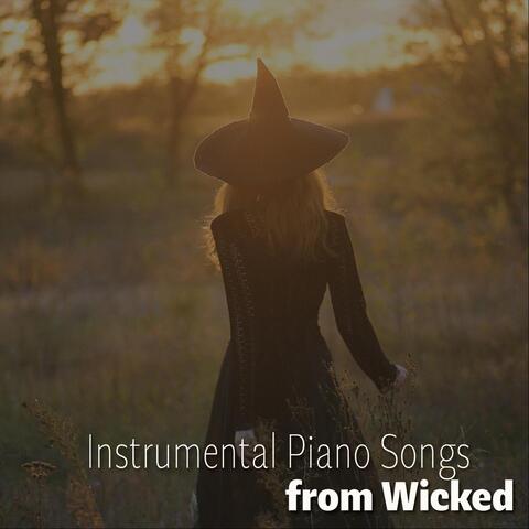 Instrumental Piano Songs from "Wicked"