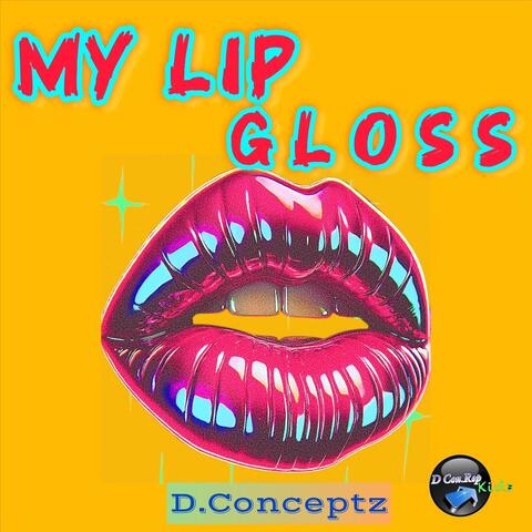 My Lip Gloss