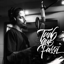 Tudo Que Passa