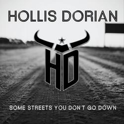 Some Streets You Don't Go Down