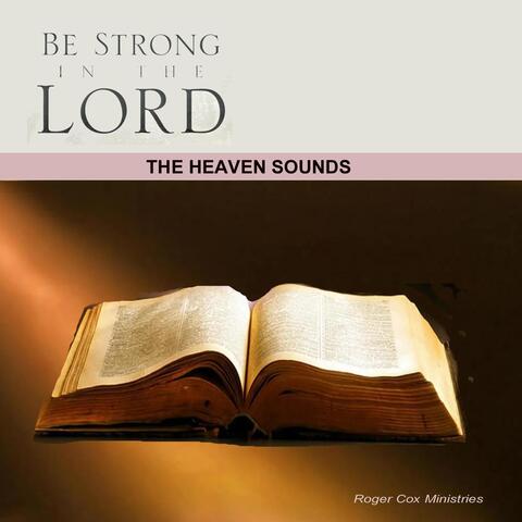 Be Strong in the Lord