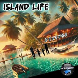Island Life