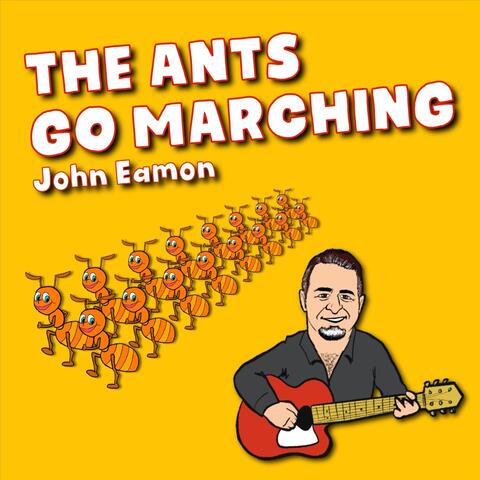 The Ants Go Marching