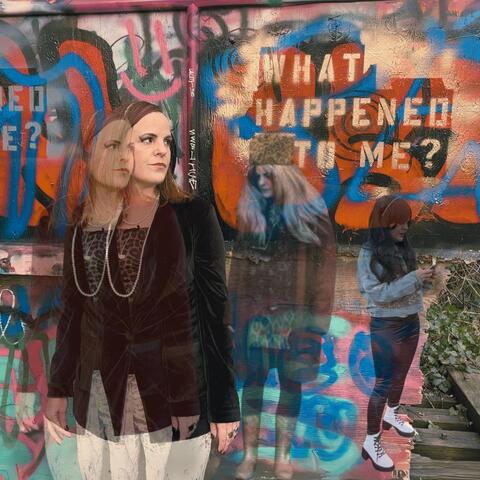 What Happened to Me