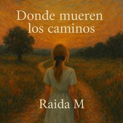 Donde Mueren los Caminos (Alternate Mix 2) [Bonus]