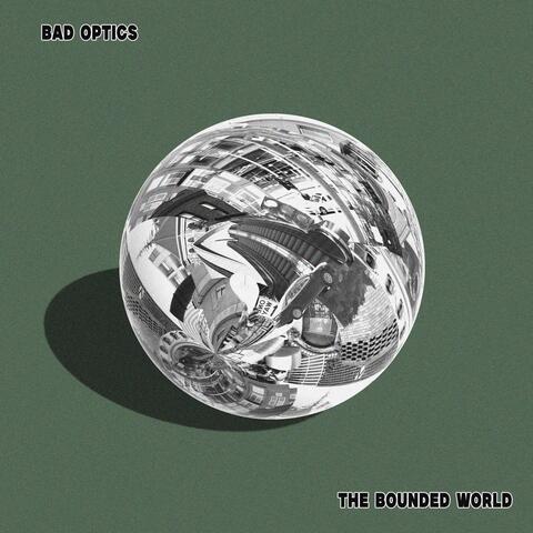 The Bounded World