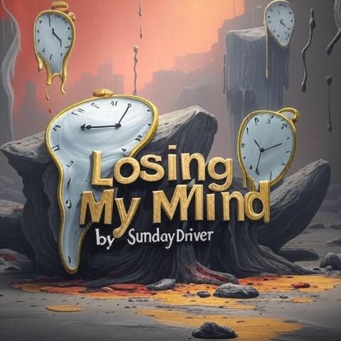 Losing My Mind