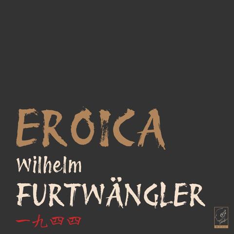 Beethoven: Symphony No. 3 "Eroica"