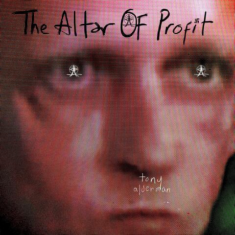 The Altar of Profit