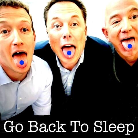 Go Back To Sleep