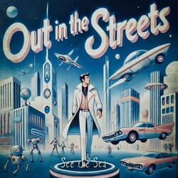 Out in the Streets