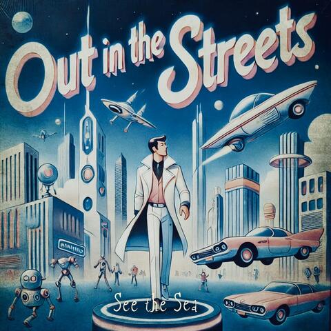 Out in the Streets