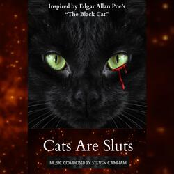 Cats Are Sluts