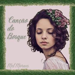 Canção do Bosque