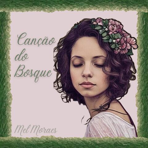 Canção do Bosque