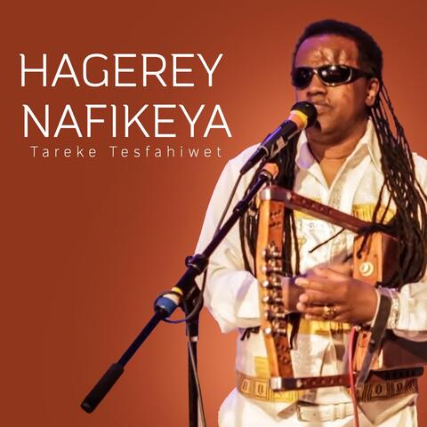Hagerey Nafikeya