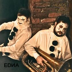 Heads I Win, Tails You Lose