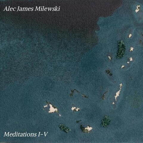 Meditations I-V