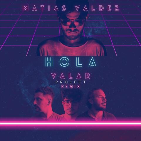 Hola (Remix)