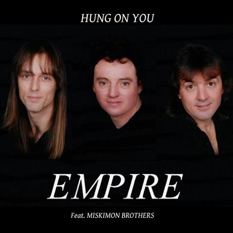 Hung on You (2025 Mix) [feat. Miskimon Brothers]