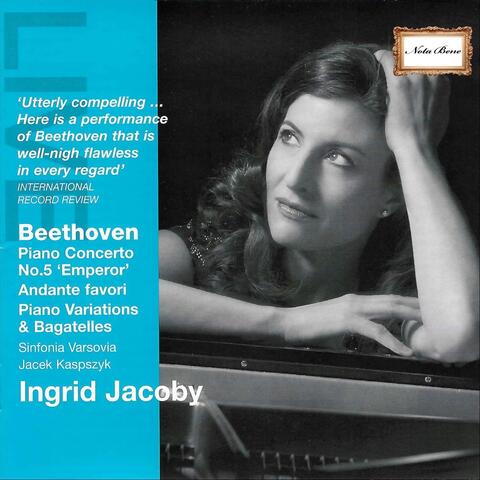 Beethoven: Piano Concerto No. 5 "Emperor", Andante Favori, Variations and Bagatelles