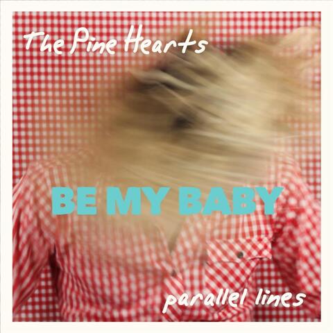 Be My Baby
