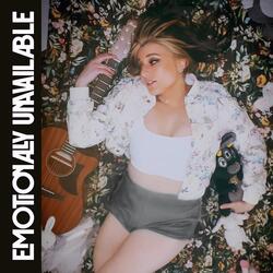 EMOTIONALLY UNAVAILABLE