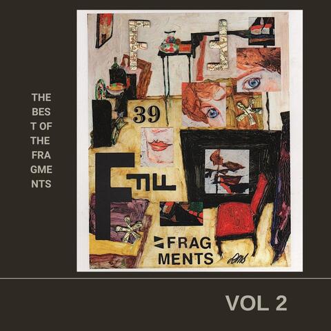 Best of The Fragments (Vol 2)