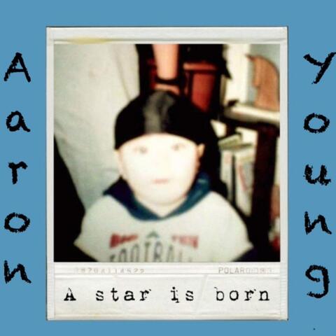 A Star Is Born