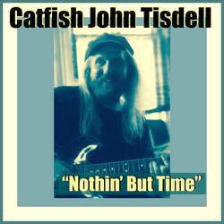Nothin' But Time