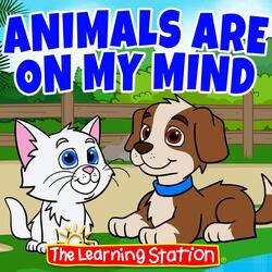 Animals Are on My Mind
