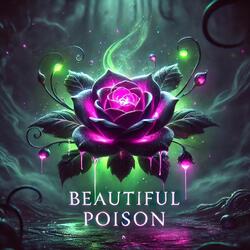 Beautiful Poison