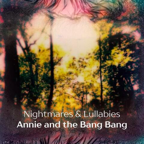 Nightmares & Lullabies