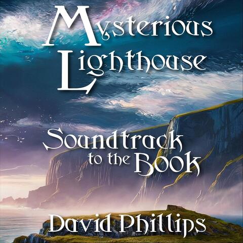 Mysterious Lighthouse-Soundtrack to the Book