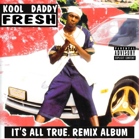 It's All True. Remix Album