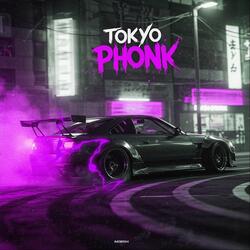 TOKYO PHONK (SLOWED+REVERB)