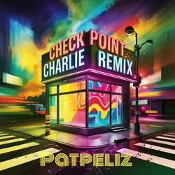 Checkpoint Charlie (Remix)