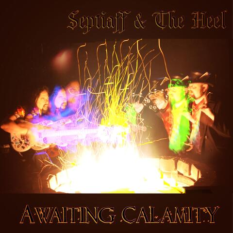 Awaiting Calamity