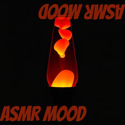Asmr Mood